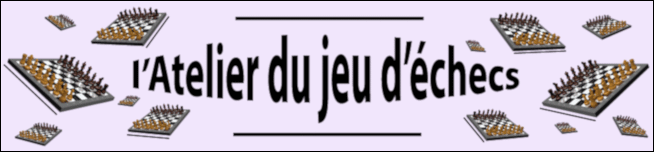 Banière de l'atelier du jeu d'échecs